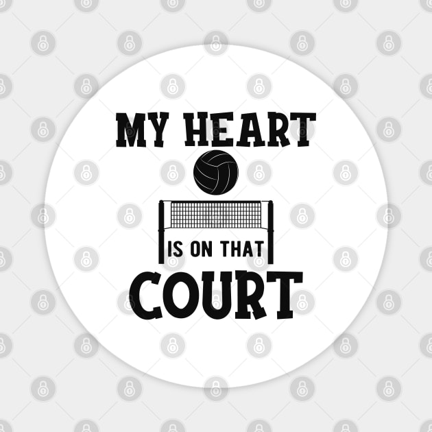 Volleyball Court - My heart is on that court Magnet by KC Happy Shop